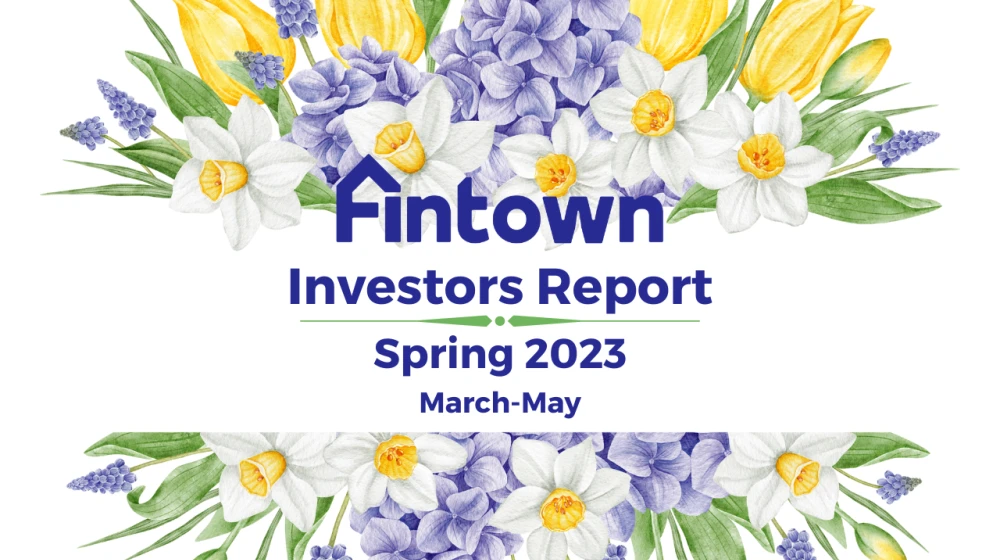 Introducing Our Spring 2023 Investors Report: A Promising Start for Fintown - Image
